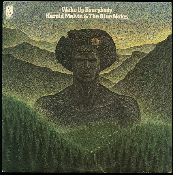 Harold Melvin & The Blue Notes: Wake Up Everybody (1975)